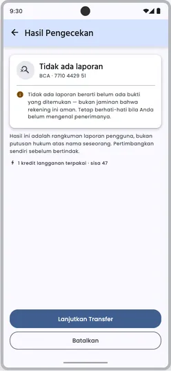 Hasil pengecekan di aplikasi bank: tidak ada laporan, keterangan bahwa ini bukan jaminan aman, satu kredit langganan terpakai, dan tombol Lanjutkan Transfer.